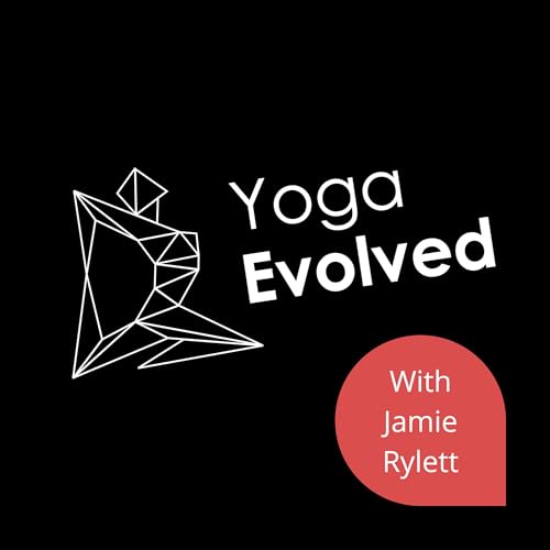 Yoga Evolved Podcast cover art