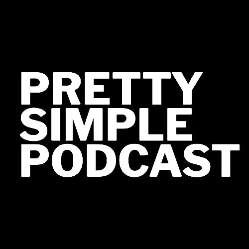 Pretty Simple Podcast Podcast Por Alex arte de portada