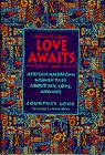 Love Awaits: African-American Woman Talk 0553097024 Book Cover