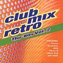 Club Mix Retro 80s 2