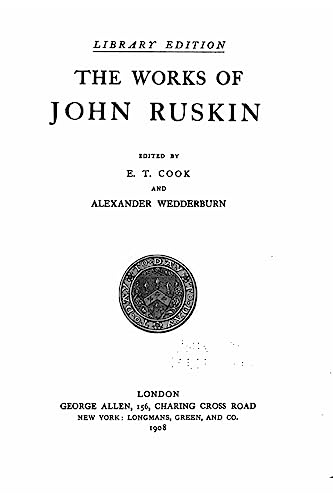 The works of John Ruskin