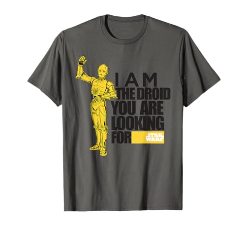 Star Wars C-3PO I Am The Droid You're Looking For T-Shirt T-Shirt