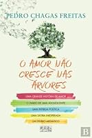 O Amor Não Cresce Nas Árvores (Portuguese Edition) 9897800271 Book Cover