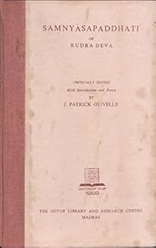 Hardcover Sam?nya¯sapaddhati of Rudra Deva (Adyar Library series) Book