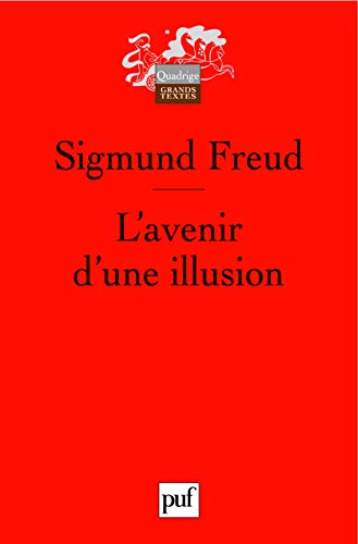 Télécharger L'avenir d'une illusion PDF