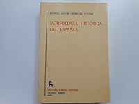 Morfologia Historica del Espaol (Biblioteca Romanica Hispanica) 8424908880 Book Cover