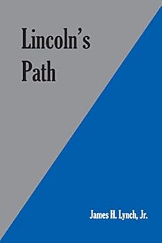 Lincoln's Path