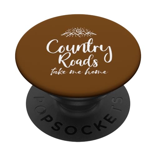 Country Roads Take Me Home- West Virginia American Mountain PopSockets Standard PopGrip