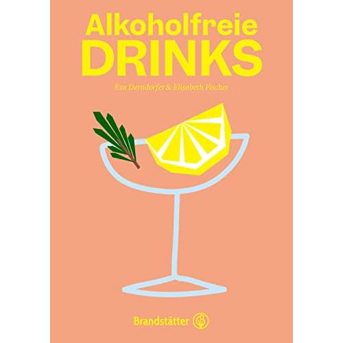 Alkoholfreie Drinks: Natürlich. Erfrischend. Gesund