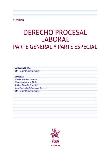 Derecho Procesal Laboral. Parte general y parte especial 3ª Edición (Manuales)