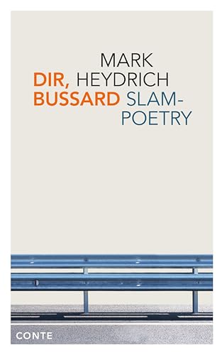 Preisvergleich Produktbild Dir, Bussard: Slam-Poetry