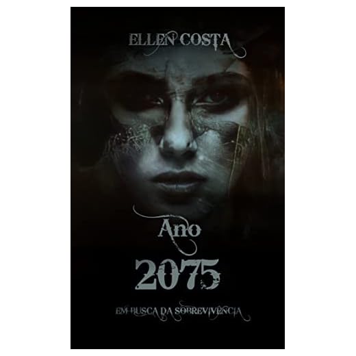 ANO 2075: Em Busca da Sobrevivência