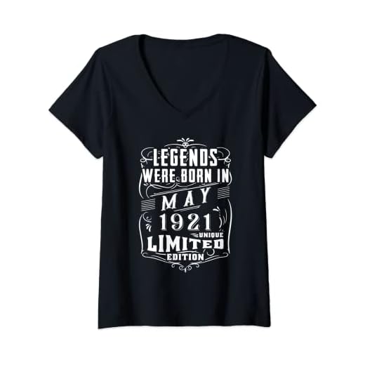 Mujer Cumpleaños Mayo 1921 Edición Limitada Regalo Legend May Camiseta Cuello V