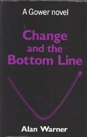 Hardcover Change and the Bottom Line Book