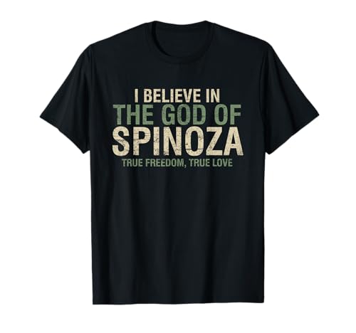 Gott von Spinoza Philosophen Zitat Geschenk T-Shirt