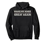Photo Gallery vintage make my knee great again divertente recupero chirurgico felpa con cappuccio Photo Gallery vintage make my knee great again divertente recupero chirurgico felpa con cappuccio