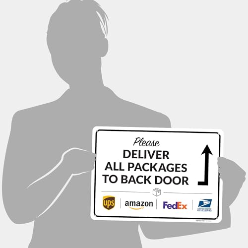 Image of Package Delivery Sign, Delivery Instructions Please All Package to Back Door Sign, 10x14 Inches, Rust Free .040 Aluminum, Fade Resistant, Made in USA