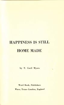 Hardcover Happiness is Still Home Made Book