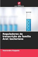 Reguladores de transcrição da família AraC bacteriana (Portuguese Edition) 6208868599 Book Cover