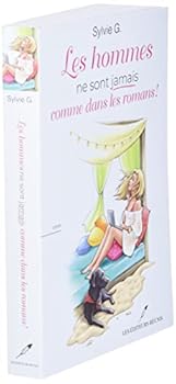 Paperback Les hommes ne sont jamais comme dans les romans ! [French] Book