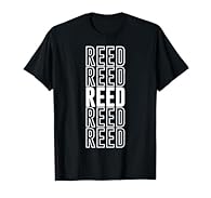 This says the name "Reed". This design says the word "Reed" and puts emphasis on Reed in the middle of the design. Lightweight, Classic fit, Double-needle sleeve and bottom hem