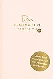  Das 6-Minuten-Tagebuch pur (orchidee): Ein Buch, das dein Leben verändert