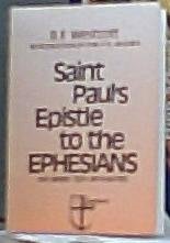 Saint Paul's Epistle to the Ephesians 0801096235 Book Cover