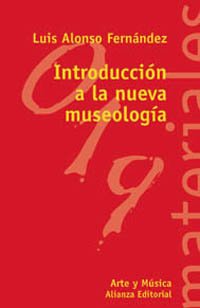 Introduction à la nouvelle muséologie livre sur l'histoire et les théories de l'art