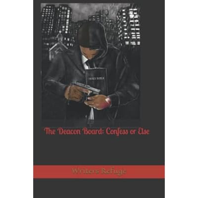 The Deacon Board: Confess or Else
