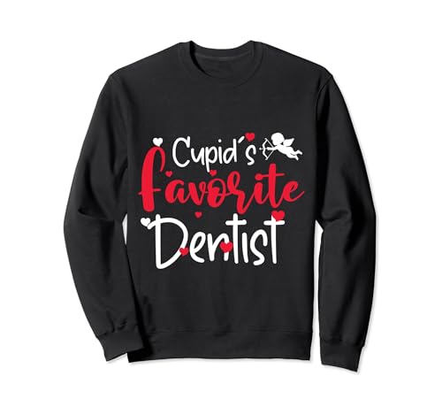 Divertido Día de San Valentín Dental - El dentista favorito de Cupido Sudadera