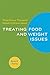What Every Therapist Needs to Know about Treating Eating and Weight Issues