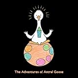 The Astral Goose Records.