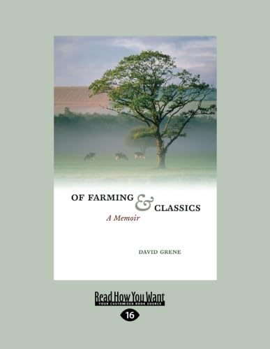 Of Farming and Classics: A Memoir