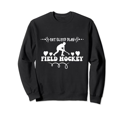 Camiseta de entrenamiento Eat Sleep Field Hockey Repeat para niñas Sudadera