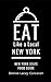 Eat Like a Local- New York State: New York State Food Guide: 1 (Eat Like a Local: North America & Caribbean Food Travel Guides: Food travel guide to local restaurants and hidden gems)