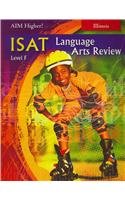 Paperback Great Source Aim Illinois: Isat Language Arts Student Edition Grade 6 (Aim-Language Arts) (AIM Higher!) Book