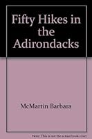 Fifty Hikes in the Adirondacks 0881501247 Book Cover