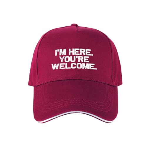 Sandwich Baseball,I'm Here You're Welcome Women Sarcastic Dad Hat Gifts for Men Women