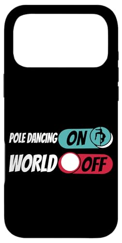 Pole Dancing ON Switch World OFF �_���T�[ �X�}�z�P�[�X iPhone 17 Pro Max �p