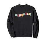 Menopausal Hormonal Menopause Joke Mid Life Crisis