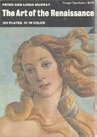 The Art of the Renaissance 251 Plates in color B000F7VT7G Book Cover