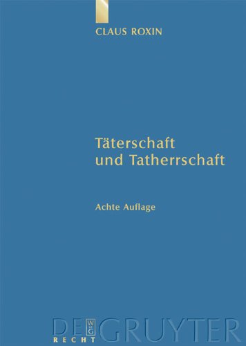Taterschaft Und Tatherrschaft