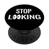Humor Deja de Mirar con Ojos Gracioso PopSockets PopGrip Adhesivo