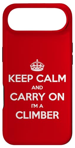 Keep Calm and Carry On I'm a Climber - �ʔ��� �X�}�z�P�[�X iPhone Air �p