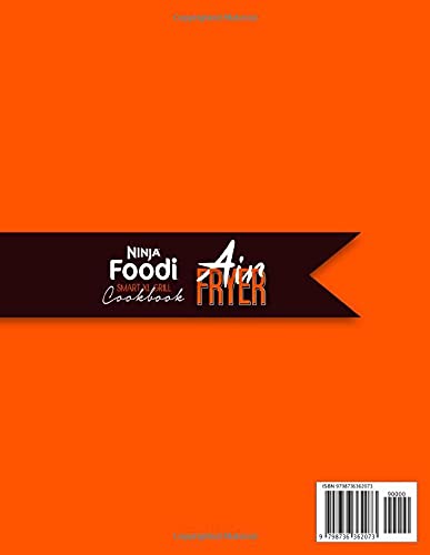 NINJA FOODI SMART XL GRILL COOKBOOK: AIRFRYER: 200+ DELICIOUS AND EASY NINJA FOODI SMART XL GRILL RECIPES TO AIRFRY image 3