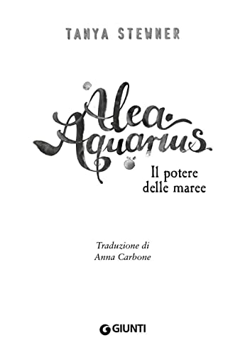 Il potere delle maree. Alea Aquarius (Vol. 4) - 3