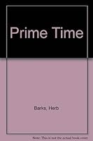 Prime Time 0840757689 Book Cover
