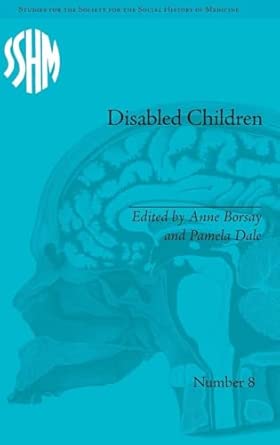 Disabled Children: Contested Caring, 1850–1979 book cover
