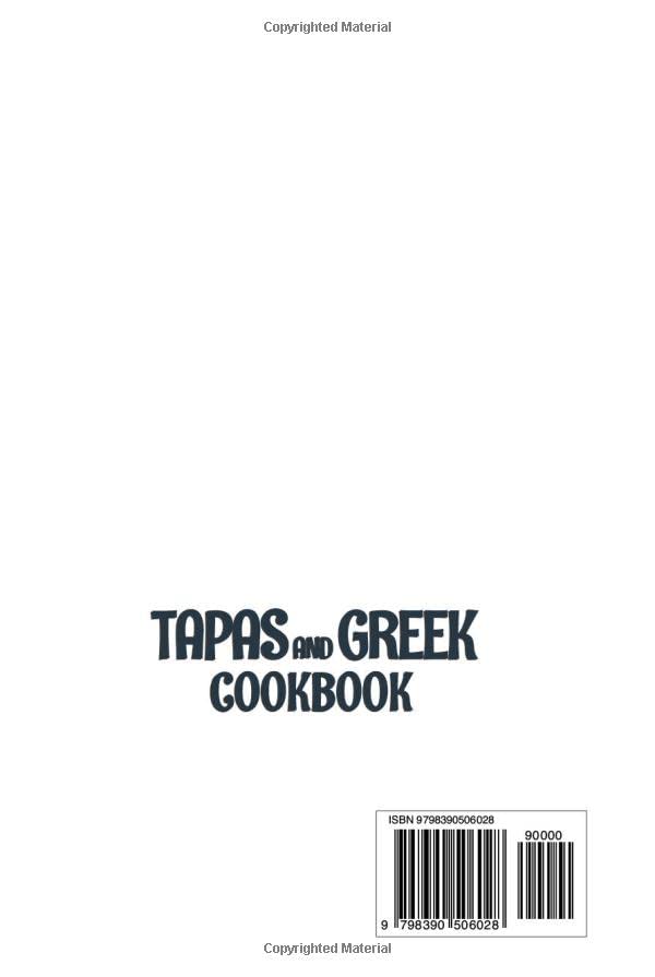 Miniatura 2 de Tapas And Greek Cookbook 2 Books In 1 90 Recipes For Traditional Mediterranean Food