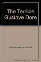 The Terrible Gustave Dor±E 0837190983 Book Cover